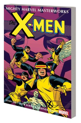 Mighty Marvel Masterworks: The X-Men Vol. 2 - Where Walks the Juggernaut