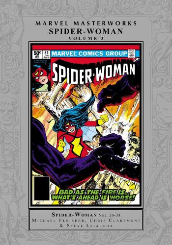 Marvel Masterworks: Spider-Woman Vol. 3 (Marvel Masterworks, 3)