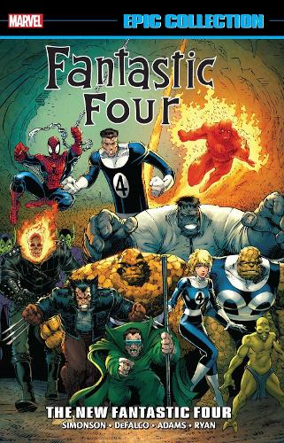 Fantastic Four Epic Collection: The New Fantastic Four