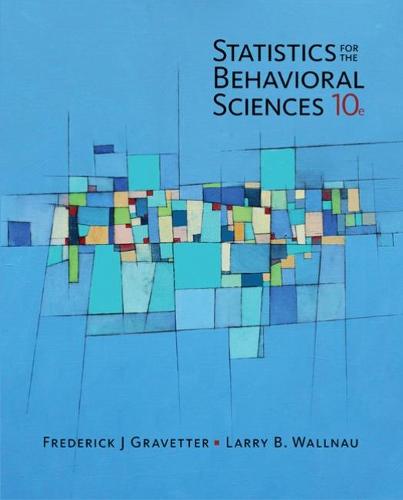 Statistics for The Behavioral Sciences (Mindtap for Psychology)