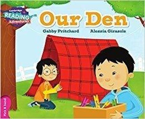 Our Den Pink B Band (Cambridge Reading Adventures)