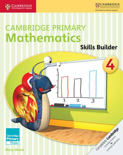 Cambridge Primary Mathematics Skills Builders 4