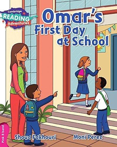 Omar's First Day at School Pink B Band (Cambridge Reading Adventures)