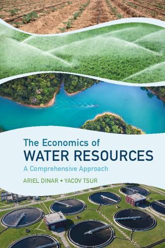 The Economics of Water Resources: A Comprehensive Approach