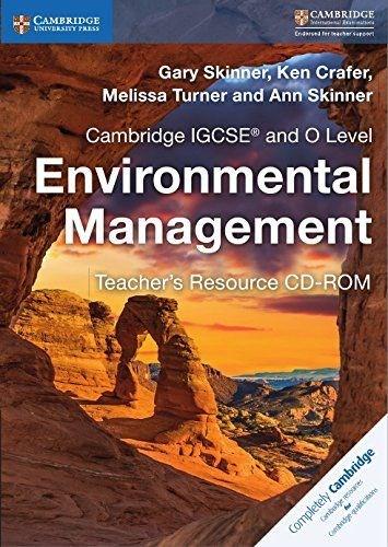 Cambridge IGCSE� and O Level Environmental Management Teacher's Resource CD-ROM (Cambridge International IGCSE)