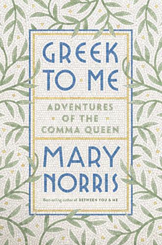 Greek to Me - Adventures of the Comma Queen