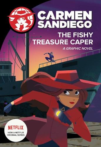 The Fishy Treasure Caper Graphic Novel (Carmen Sandiego Graphic Novels)