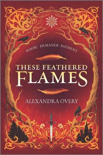These Feathered Flames: 1