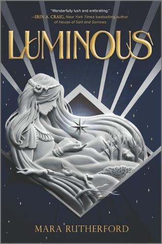 Luminous (Inkyard Press / Harlequin Teen)