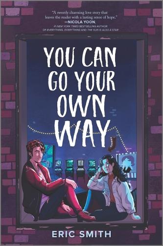 You Can Go Your Own Way (Inkyard Press / Harlequin Teen)