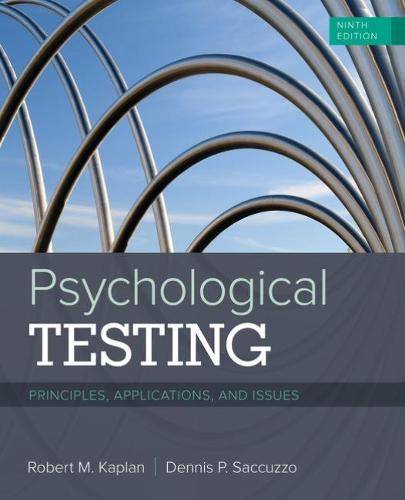 Psychological Testing: Principles, Applications, and Issues (Mindtap Course List)