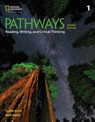 Pathways: Reading, Writing, and Critical Thinking 1