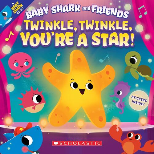 Twinkle Twinkle, You're a Star (Baby Shark and Friends)