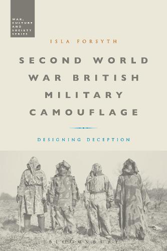 Second World War British Military Camouflage (War, Culture and Society)