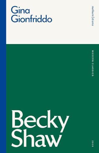 Becky Shaw (Modern Classics)