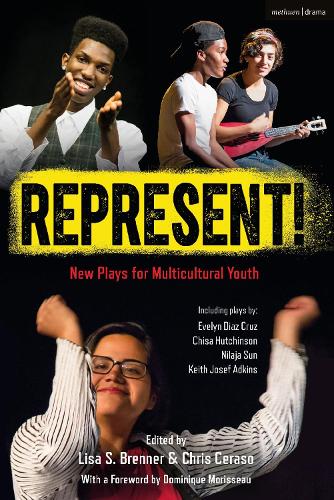 Represent!: New Plays for Multicultural Youth (Plays for Young People)