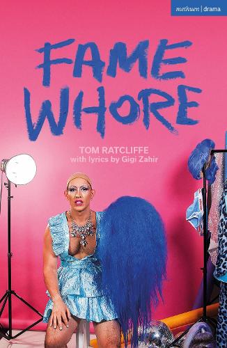 Fame Whore (Modern Plays)
