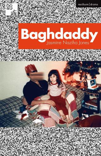 Baghdaddy (Modern Plays)