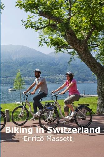 Biking In Switzerland