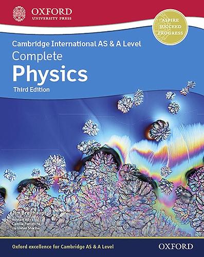 Cambridge International AS & A Level Complete Physics (Jim Breithaupt)
