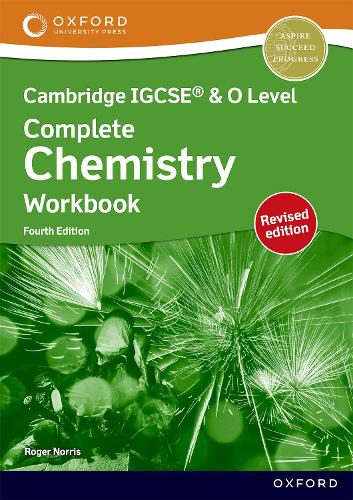 Cambridge Complete Chemistry for IGCSE� & O Level: Workbook (Revised)