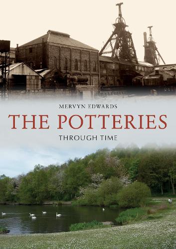 The Potteries Through Time