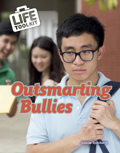 Outsmarting Bullies (Life Toolkit)