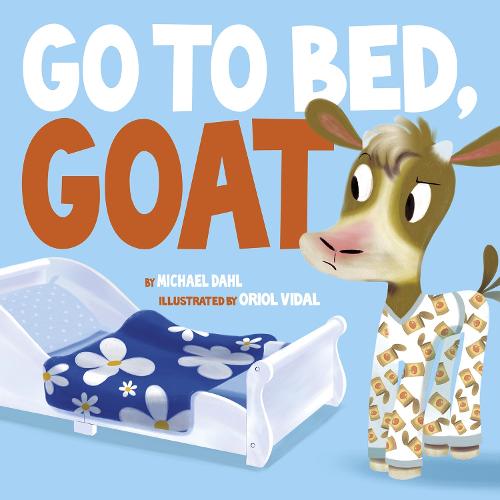 Go to Bed Goat (Hello Genius)