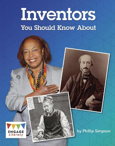 Inventors You Should Know About (Engage Literacy Grey)