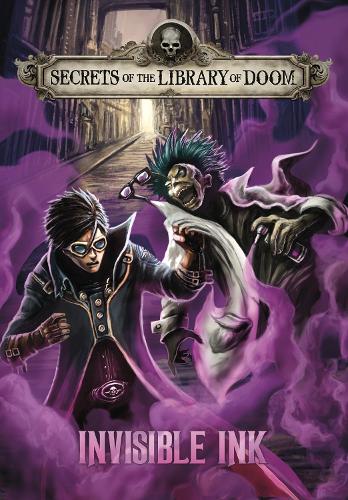 Invisible Ink (Secrets of the Library of Doom)