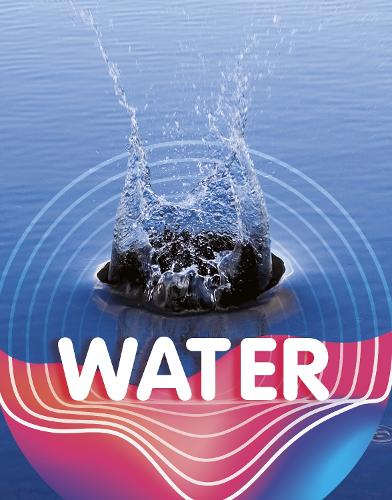 Water (Earth Materials and Systems)