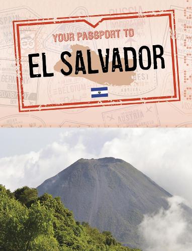 Your Passport to El Salvador (World Passport)