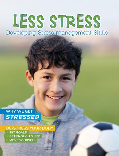 Less Stress: Developing Stress-Management Skills (Chill)