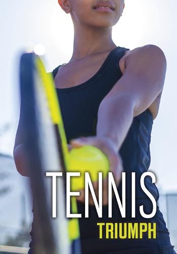 Tennis Triumph (Sport Adventures)