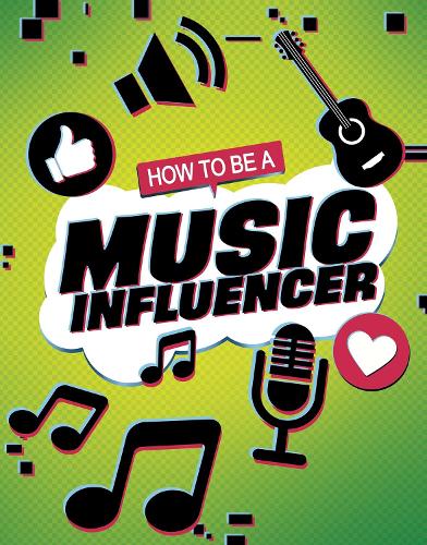 How to be a Music Influencer (How to be an Influencer)