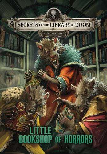 Little Bookshop of Horrors (Secrets of the Library of Doom)