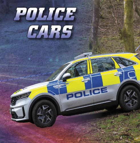 Police Cars (Wild About Wheels)