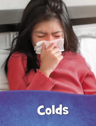Colds (Health and My Body)
