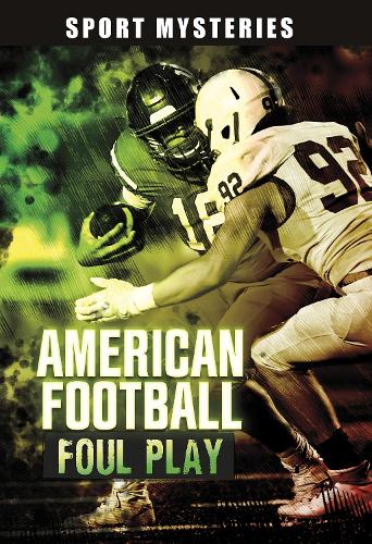American Football Foul Play (Sport Mysteries)