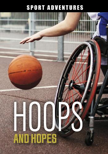 Hoops and Hopes (Sport Adventures)