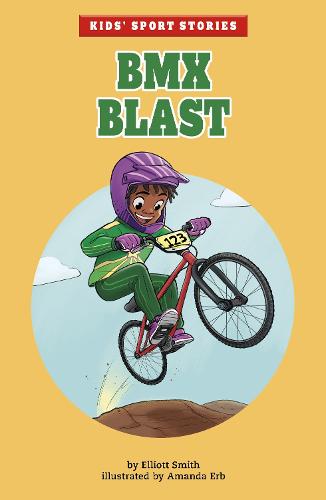 BMX Blast (Kids' Sport Stories)