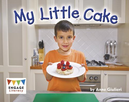 My Little Cake (Engage Literacy Red)