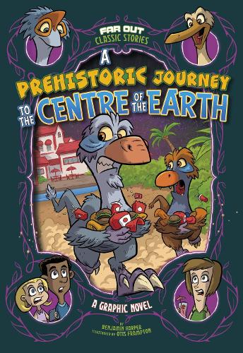 Prehistoric Journey to the Centre of the Earth (Far Out Classic Stories)