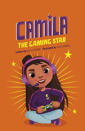 Camila the Gaming Star (Camila the Star)