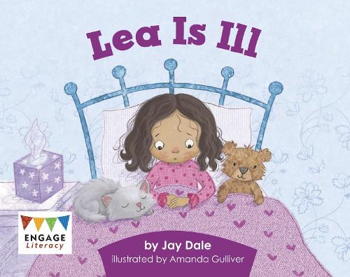 Lea is Ill (Engage Literacy Pink)