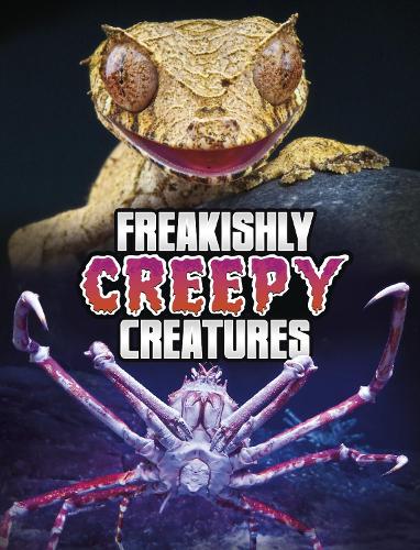 Freakishly Creepy Creatures (Unreal but Real Animals)