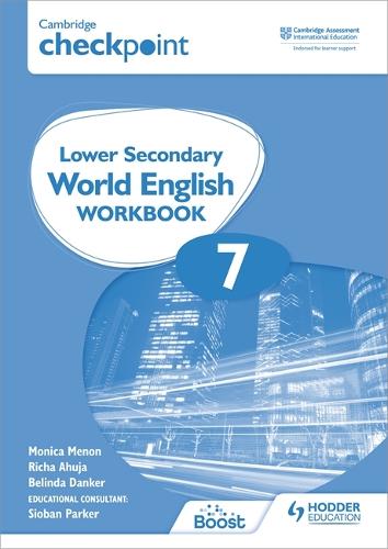 Cambridge Checkpoint Lower Secondary World English Workbook 7: For English as a Second Language