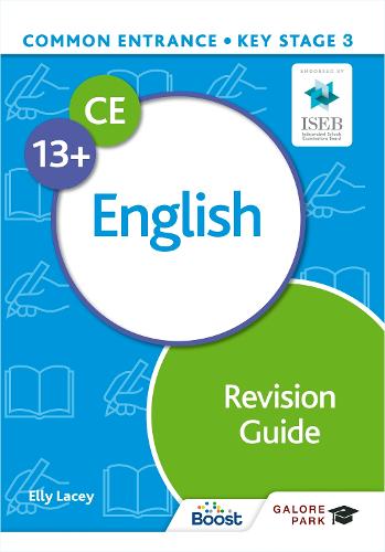 Common Entrance 13+ English Revision Guide