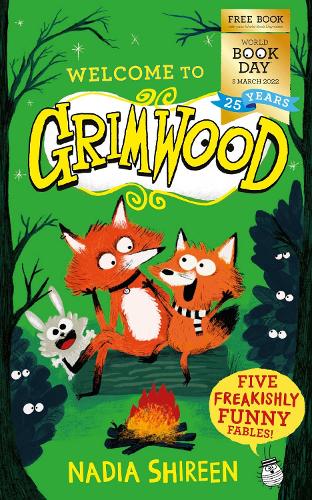 Grimwood: Five Freakishly Funny Fables: World Book Day 2022