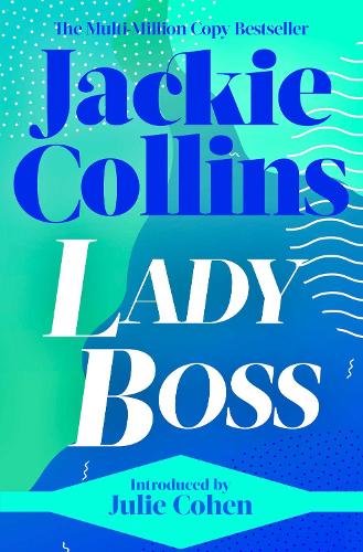 Lady Boss: introduced by Julie Cohen